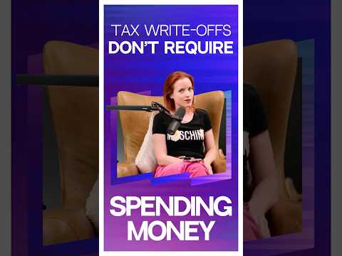 Tax write-offs don't require spending money #wealthmindset #taxseason